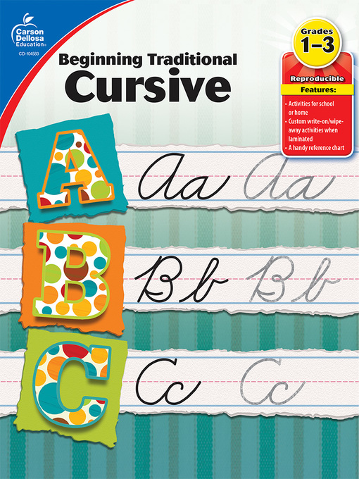 Title details for Beginning Traditional Cursive, Grades 1 - 3 by Carson Dellosa Education - Available